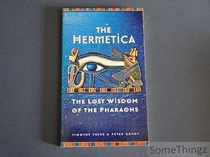 Imagen del vendedor de The Hermetica. The Lost Wisdom of the Pharaohs a la venta por SomeThingz. Books etcetera.