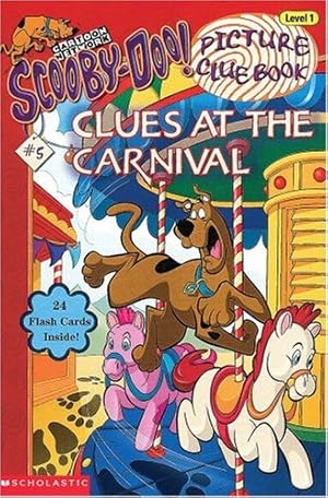 Image du vendeur pour Clues at the Carnival (Scooby-Doo! Picture Clue Book, No. 5) mis en vente par Reliant Bookstore