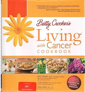 Seller image for BETTY CROCKER'S LIVING WITH CANCER COOKBOOK for sale by The Avocado Pit