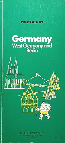 Germany, West Germany and Berlin. Michelin / [Michelin] green guide