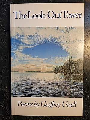 Seller image for The Look-Out Tower, Poems by Geoffrey Ursell for sale by Bruce McLeod