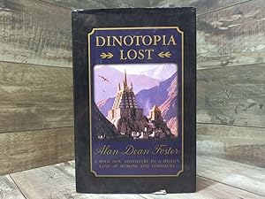 Seller image for Dinotopia Lost: A Bold New Adventure in a Hidden Land of Humans and Dinosaurs for sale by Archives Books inc.