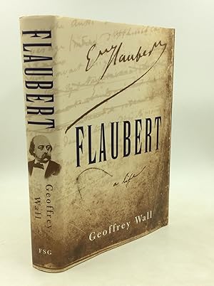 Immagine del venditore per FLAUBERT: A LIFE venduto da Kubik Fine Books Ltd., ABAA