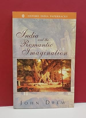 Seller image for India and the Romantic Imagination for sale by Moe's Books