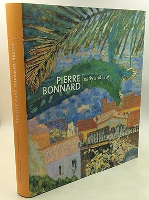 Image du vendeur pour PIERRE BONNARD: Early and Late mis en vente par Kubik Fine Books Ltd., ABAA