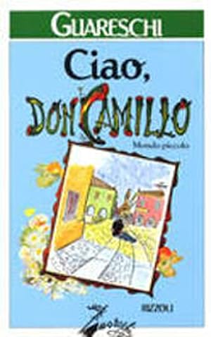 Immagine del venditore per Ciao, don Camillo venduto da Libro Co. Italia Srl