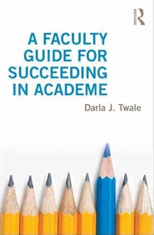 Seller image for Faculty Guide for Succeeding in Academe for sale by GreatBookPricesUK