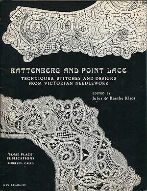 Battenberg and Point Lace; techniques, stitches and designs from Victorian needlework