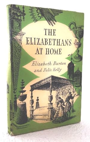 Seller image for Elizabethans at Home for sale by Structure, Verses, Agency  Books