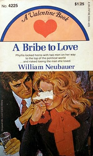 Seller image for A Bribe to Love (Valentine Romance #4225) for sale by Kayleighbug Books, IOBA