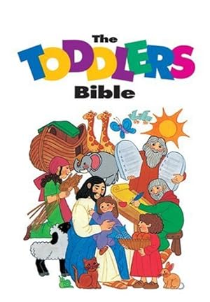 Immagine del venditore per The Toddlers Bible (Toddler's Bible Series) venduto da Reliant Bookstore