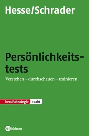 Bild des Verkufers fr Persnlichkeitstests: Verstehen - durchschauen - trainieren zum Verkauf von Gerald Wollermann