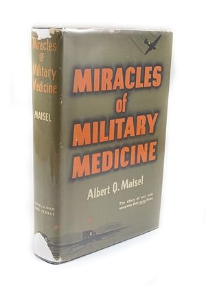 Miracles of Military Medecine