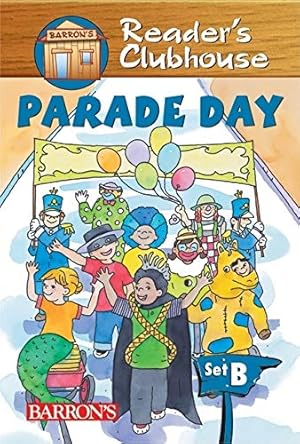 Imagen del vendedor de Parade Day (Reader's Clubhouse Level 2 Reader) a la venta por Reliant Bookstore