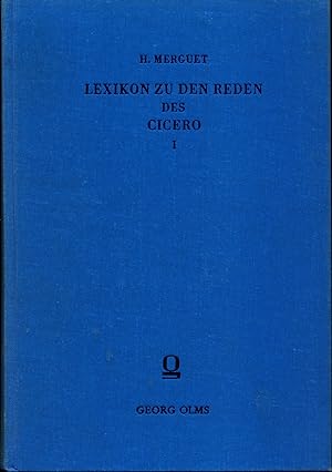 Seller image for Lexikon zu den Reden des Cicero mit Angabe smtlicher Stellen Teil 1 Band 1 - 4 for sale by avelibro OHG