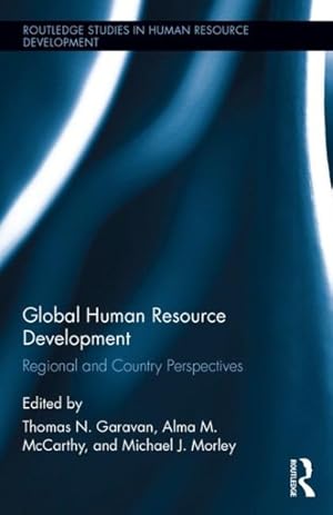 Seller image for Global Human Resource Development : Regional and Country Perspectives for sale by GreatBookPricesUK