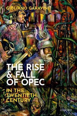 Immagine del venditore per The Rise and Fall of OPEC in the Twentieth Century (Hardback or Cased Book) venduto da BargainBookStores