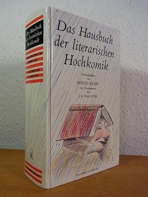 Das Hausbuch der literarischen Hochkomik