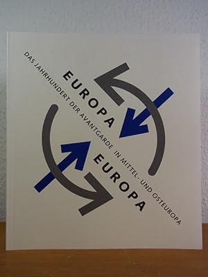 Imagen del vendedor de Europa, Europa. Das Jahrhundert der Avantgarde in Mittel- und Osteuropa. Ausstellung Bonn, 27. Mai - 16. Oktober 1994, Kunst- und Ausstellungshalle der Bundesrepublik Deutschland. Band 4 a la venta por Antiquariat Weber