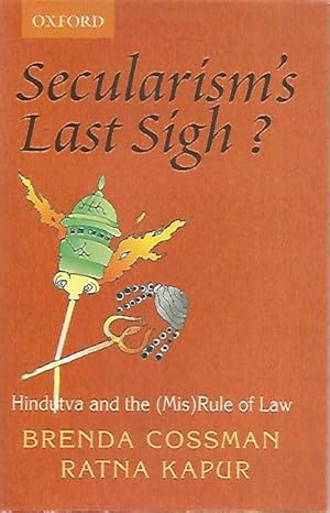 Seller image for Secularism's Last Sigh? Hindutva and the (Mis) Rule of Law for sale by Black Rock Books