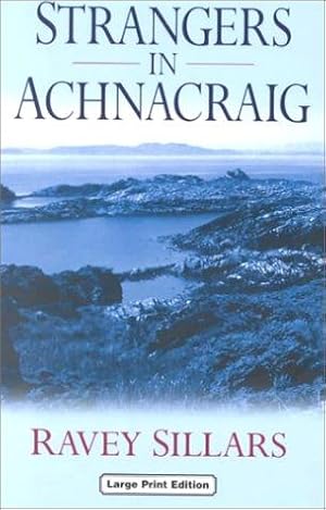 Imagen del vendedor de Strangers in Achnacraig a la venta por WeBuyBooks