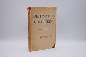 Destination Chungking