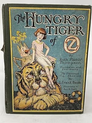 THE HUNGRY TIGER OF OZ