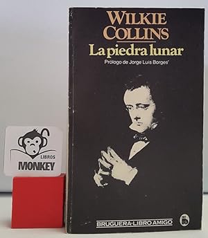 Imagen del vendedor de La piedra lunar a la venta por MONKEY LIBROS