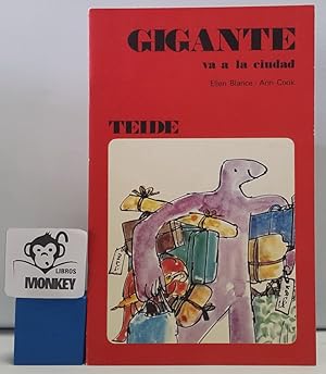 Imagen del vendedor de Gigante va a la ciudad a la venta por MONKEY LIBROS