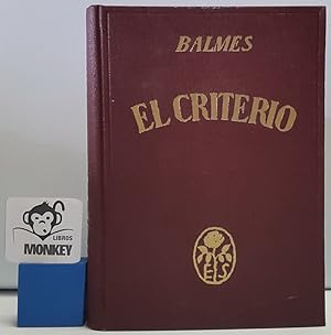 Imagen del vendedor de El criterio a la venta por MONKEY LIBROS