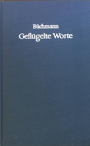 Seller image for Geflgelte Worte. for sale by books4less (Versandantiquariat Petra Gros GmbH & Co. KG)