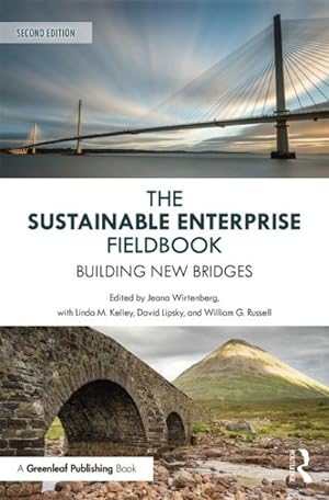 Seller image for Sustainable Enterprise Fieldbook : Building New Bridges for sale by GreatBookPrices