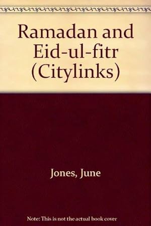 Bild des Verkufers fr Ramadan and Eid-ul-fitr (Citylinks S.) zum Verkauf von WeBuyBooks