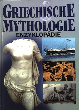 Image du vendeur pour Griechische-Mythologie : Enzyklopdie. mis en vente par books4less (Versandantiquariat Petra Gros GmbH & Co. KG)