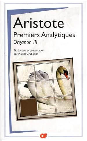 Premiers Analytiques. Organon - III