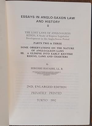 Essays in Anglo-Saxon Law and History II: The Lost Laws of Anglo-Saxon Kings, Offa et al., Parts ...