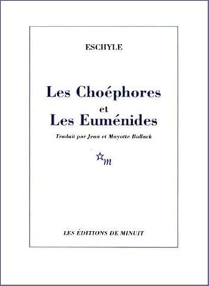 Les Choéphores et Les Euménides