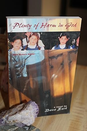 Seller image for Plenty of Harm in God for sale by Wagon Tongue Books