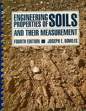 Image du vendeur pour Engineering Properties of Soils and their Measurement - Fourth Edition mis en vente par Don's Book Store