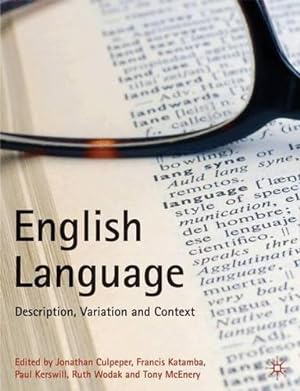 Bild des Verkufers fr English Language: Description, Variation and Context (0) zum Verkauf von WeBuyBooks
