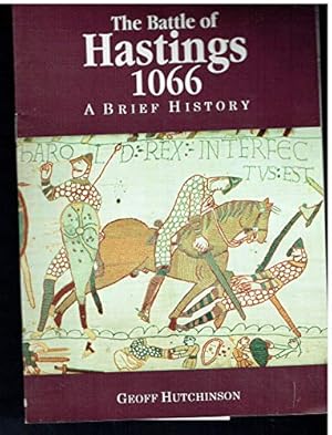 Imagen del vendedor de Battle of Hastings: A Brief History a la venta por WeBuyBooks