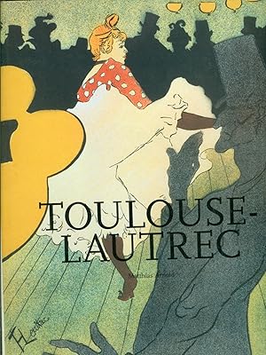 Bild des Verkufers fr Henri De Toulouse-Lautrec: 1864-1901: The Theatre of Life zum Verkauf von Don's Book Store