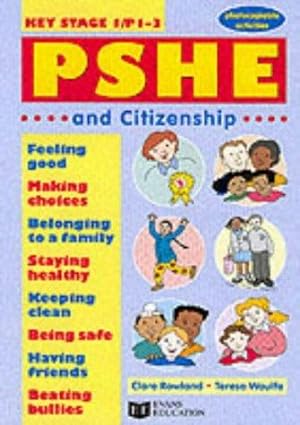 Immagine del venditore per PSHE and Citizenship: Key Stage 1 (Personal, Social and Health Education) venduto da WeBuyBooks
