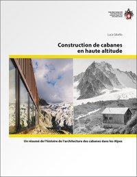 Seller image for Construction de cabanes en haute altitude for sale by moluna