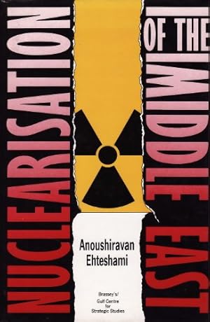 Seller image for NUCLEARISATION OF THE MIDDLE EAST for sale by WeBuyBooks