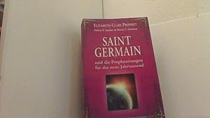 Seller image for Saint Germain und die Prophezeiungen fr das neue Jahrtausend. for sale by Antiquariat Uwe Berg
