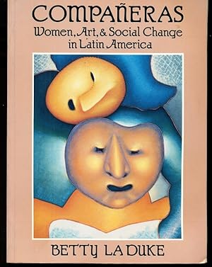 Image du vendeur pour Companeras: Women, Art, & Social Change in Latin America mis en vente par Don's Book Store