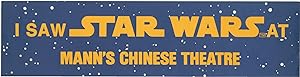 Bild des Verkufers fr Star Wars [Star Wars: Episode IV - A New Hope] (Original "I Saw Star Wars at Mann's Chinese Theatre" bumper sticker zum Verkauf von Royal Books, Inc., ABAA