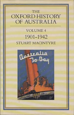 Seller image for The Oxford History of Australia: Volume 4: 1901-42, the Succeeding Age for sale by Goulds Book Arcade, Sydney