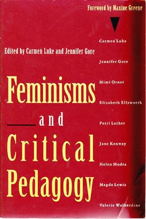 Seller image for Feminisms and Critical Pedagogy for sale by Goulds Book Arcade, Sydney